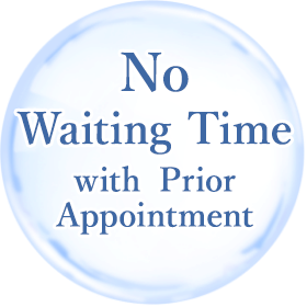 No Waiting Time with Prior Appointment